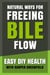 Natural Ways for Freeing Bile Flow - Easy DIY Health With Harper Greenfield, #7