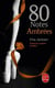 80 Notes Ambrées (80 notes, Tome 4)