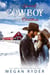 Have Yourself a Cowboy LIttle Christmas - A Granite Junction Cowboy Auction, #2