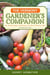 The Vermont Gardener's Companion - An Insider's Guide to Gardening in the Green Mountain State