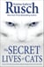 The Secret Lives of Cats