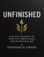 UNFINISHED: A 40-Day Journey of Identity, Wholeness, and Divine Release