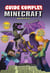 Minecraft, guide complet non officiel