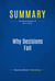 Summary: Why Decisions Fail - Review and Analysis of Nutt's Book