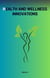 Health and Wellness Innovations