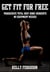 Get Fit For Free: Progressive Total Body Home Workouts With No Equipment Needed