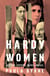 Hardy Women - Mother, Sisters, Wives, Muses