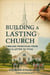 Building a Lasting Church: Timeless Principles from Paul’s Letter to Titus