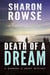 Death of a Dream - Barbara O'Grady Mystery Series, #6