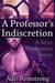 A Professor's Indiscretion - Sexy Professors, #4