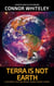 Terra Is Not Earth: A Science Fiction Space Opera Short Story - Agents of The Emperor Science Fiction Stories