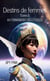 Destins de femmes - Tome 2 - Au firmament des étoiles