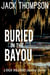 Buried in the Bayou - Raja Williams Mystery Thrillers, #8