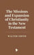 The Missions and Expansion of Christianity in the New Testament