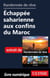 Randonnée de rêve - Echappée saharienne aux confins du Maroc