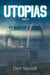 Utopias - Book 0, Climate Crisis - Utopias Dystopian Series, #2