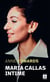 Maria Callas intime