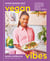 Sweet Potato Soul Vegan Vibes - 100 Soulful Plant-Based Recipes for Healthy Everyday Meals; A Cookbook