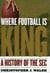 Where Football Is King - A History of the SEC