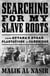 Searching for My Slave Roots - From Guyana’s Sugar Plantations to Cambridge