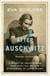 After Auschwitz - The breathtaking true story of heartbreak and survival by the stepsister of Anne Frank