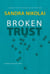 Broken Trust - Megan Scott/Michael Elliott Mystery, #5