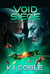 Void Siege - Let the Galaxy Bleed, #2