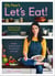 Elly Pear’s Let’s Eat - Simple, Delicious Food for Everyone, Every Day