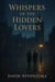 Whispers Of The Hidden Lovers