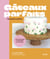 Gâteaux parfaits - Le cake design expliqué pas à pas