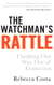 The Watchman's Rattle - Thinking our Way out of Extinction