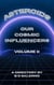 Asteroids Our Cosmic Influencers vol. II - Asteroids Our Cosmic Influencers, #2