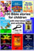 100 Bible Stories For Children With Interviews and Activities - God Investigator Group (I Spy GI), #9