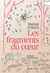 Les Fragments du coeur