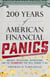 200 Years of American Financial Panics - Crashes, Recessions, Depressions, and the Technology that Will Change it All