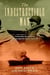 The Indestructible Man - The Incredible True Story of the Legendary Sailor the Japanese Couldn't Kill