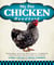 My Pet Chicken Handbook - Sensible Advice and Savvy Answers for Raising Backyard Chickens: A Guide to Raising Chickens