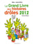 Le grand livre des histoires drôles 2012