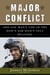 Major Conflict - One Gay Man's Life in the Don't-Ask-Don't-Tell Military