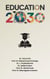 EDUCATION 2030: Preparing for the Future of Learning - 1, #277
