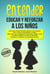Entender, educar y reforzar a los niños - Familia y relaciones, #2