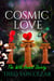 Cosmic Love & The Wild Animal Society
