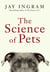 The Science of Pets