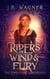 Riders of Wind and Fury - The Lodestone Chronicles, #4