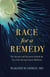 Race for a Remedy - The Science and Scientists behind the Next Life-Saving Cancer Medicine