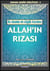 Iki Cihanin En Büyük Kazanci: Allah’in Rizasi (Hasan Sahin Külliyati -1)