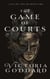 The Game of Courts - Lays of the Hearth-Fire