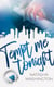 Tempt Me Tonight - LA Teachers