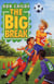 Big Break