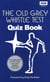 The Old Grey Whistle Test Quiz Book
